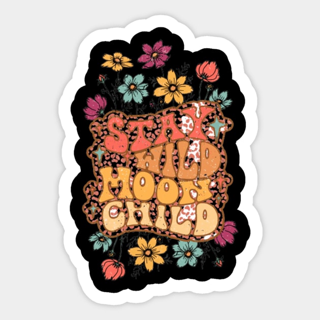 80s Boho Stay Wild Moon Child Sticker by Relax and Carry On